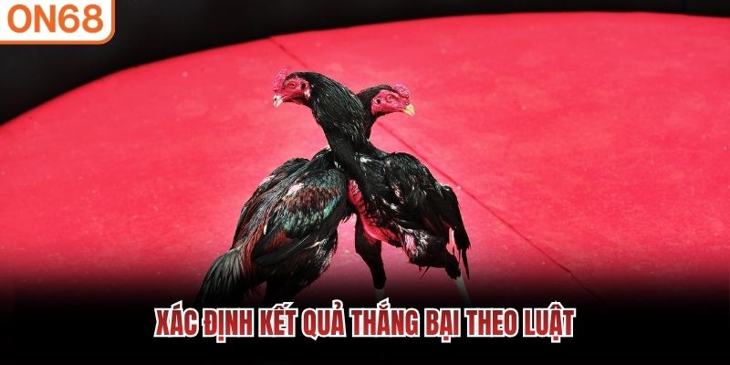 Xác định kết quả thắng bại theo luật